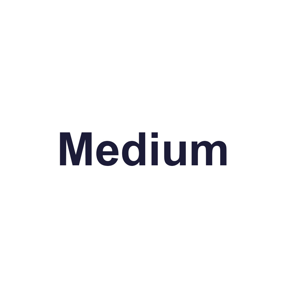Medium