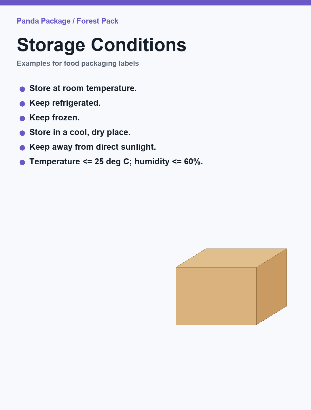 Storage condition examples